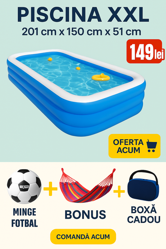 Piscina XXL – Răcoarea perfectă pentru vara ta!